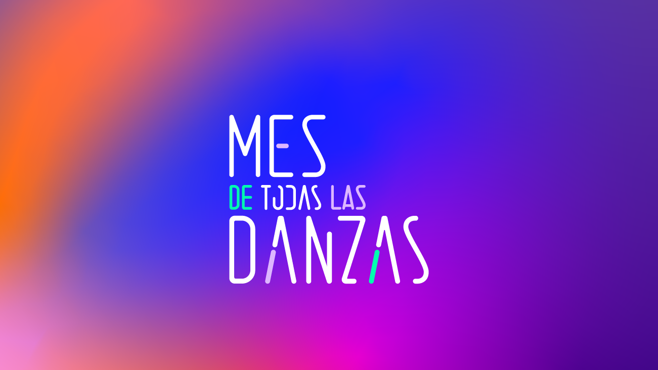 Mes de todas las danzas 2024 Mes de todas las danzas 2024